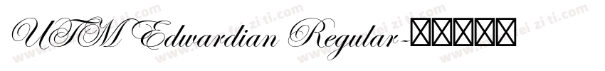 UTM Edwardian Regular字体转换